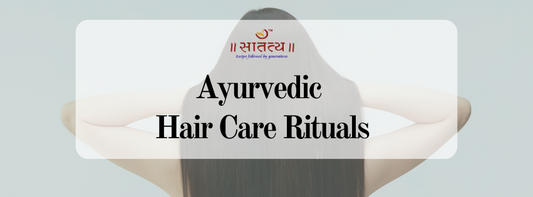 Ayurvedic Hair Care Rituals: Secrets for Stronger, Shinier Hair