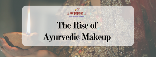 The Rise of Ayurvedic Makeup: Natural Alternatives for Everyday Glam